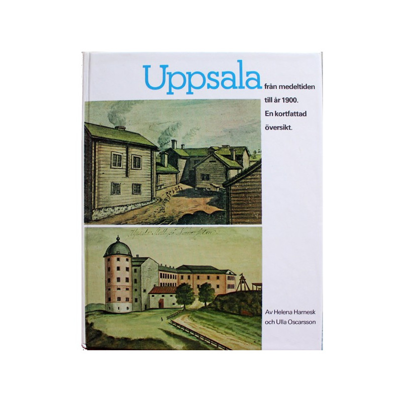 Uppsala från medeltiden till år 1900