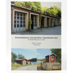 Inventering av brandstationer och spruthus Gävleborgs län