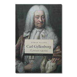 Carl Gyllenborg En frihetstida hattpolitiker